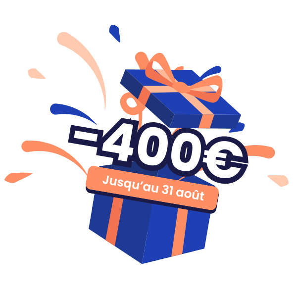 400€ offerts jusqu'au 31 août